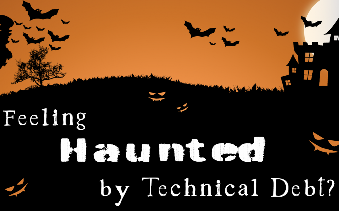 Feeling haunted by technical debt?